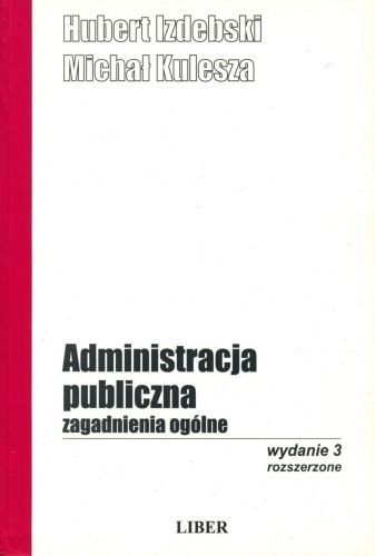 Okładka: Michał Kulesza - Administracja publiczna. Zagadnienia ogólne