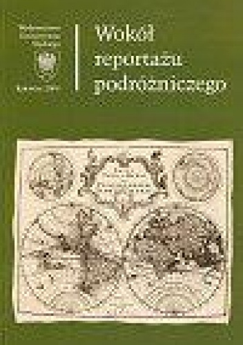 Okładka: Dariusz Rott - Wokół reportażu podróżniczego
