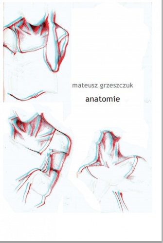 Okładka: Mateusz Grzeszczuk - Anatomie