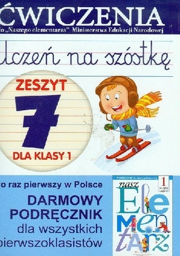 Okładka: Anna Wiśniewska - Uczeń na szóstkę. Zeszyt 7 dla klasy 1. Ćwiczenia