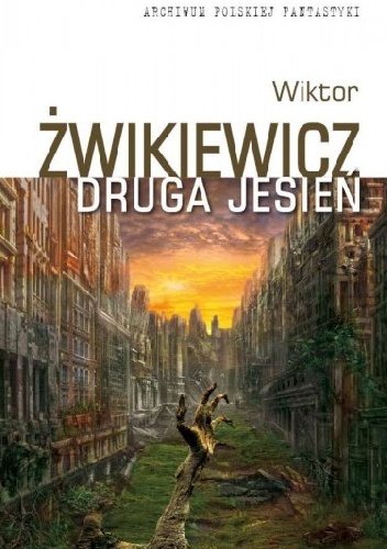 Okładka: Wiktor Żwikiewicz - Druga jesień
