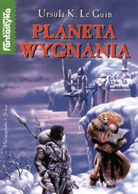 Okładka: Ursula K. Le Guin - Planeta wygnania