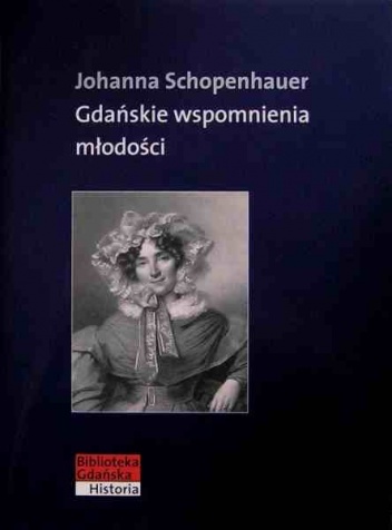 Okładka: Johanna Schopenhauer - Gdańskie wspomnienia młodości