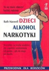 Okładka:  Maxwell - Dzieci alkohol narkotyki