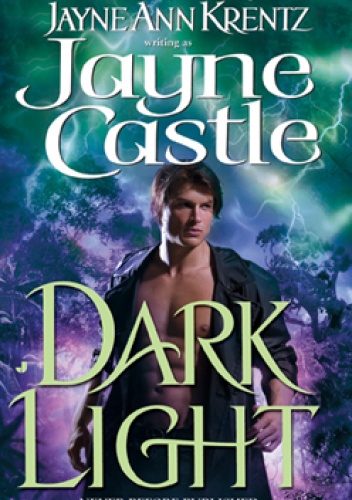 Okładka: Jayne Castle - Dark Light