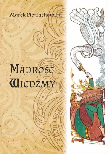 Okładka: Marek Pietrachowicz - Mądrość wiedźmy