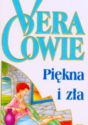 Okładka: Vera Cowie - Piękna i zła