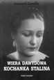 Okładka: Leonard Gendlin - Wiera Dawydowa - kochanka Stalina