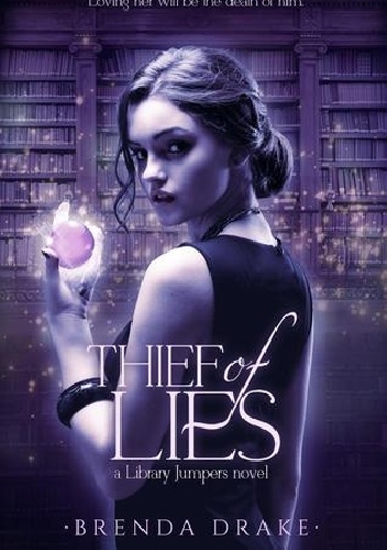 Okładka: Brenda Drake - Thief of Lies