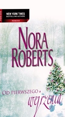 Okładka: Nora Roberts - Od pierwszego wejrzenia