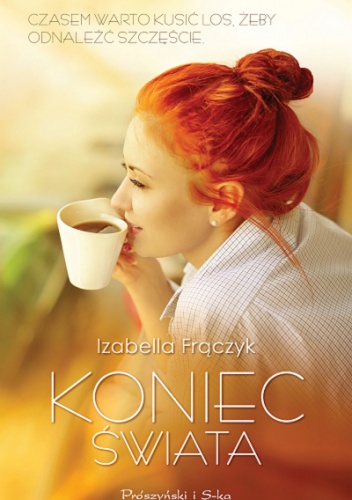 Okładka: Izabella Frączyk - Koniec świata