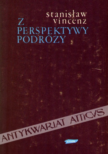 Okładka: Stanisław Vincenz - Z perspektywy podróży