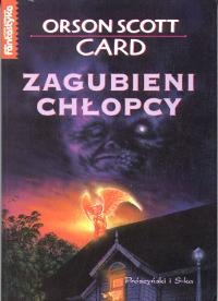Okładka: Orson Scott Card - Zagubieni chłopcy