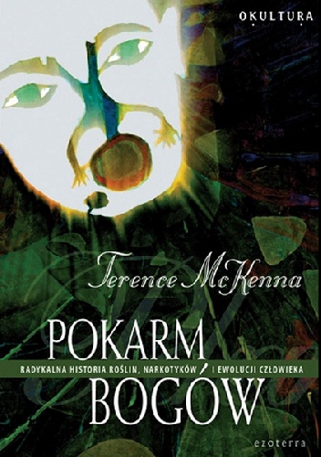 Okładka: Terence McKenna - Pokarm bogów