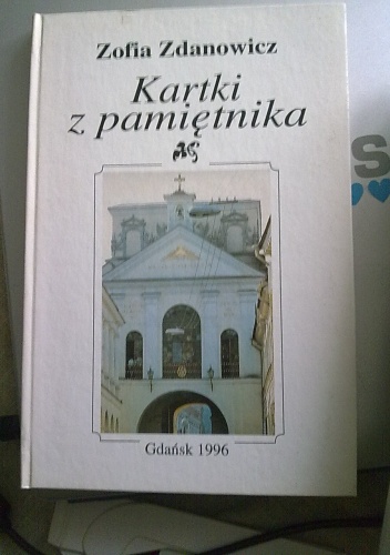 Okładka: Zofia Zdanowicz - Kartki z pamiętnika
