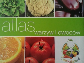 Okładka: Teresa Duralska-Macheta - Atlas warzyw i owoców