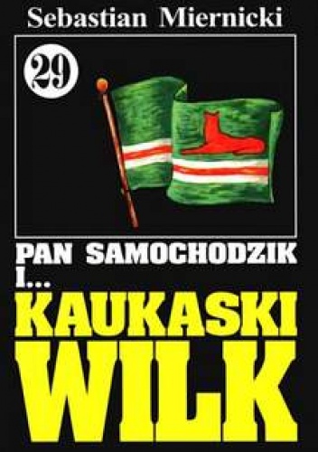 Okładka: Sebastian Miernicki - Pan Samochodzik i kaukaski wilk