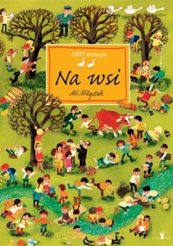 Okładka: Ali Mitgutsch - Na wsi
