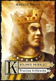Okładka: Maurice Druon - Trucizna królewska