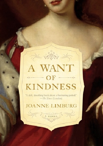Okładka: Joanne Limburg - A Want of Kindness
