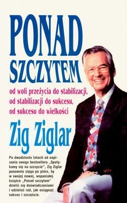 Okładka: Zig Ziglar - Ponad szczytem