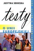 Okładka: Justyna Sobieska - Testy o Unii Europejskiej