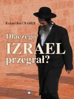Okładka: Richard Ben Cramer - Dlaczego Izrael przegrał?