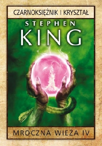 Okładka: Stephen King - Czarnoksiężnik i kryształ