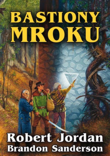 Okładka: Robert Jordan - Bastiony mroku