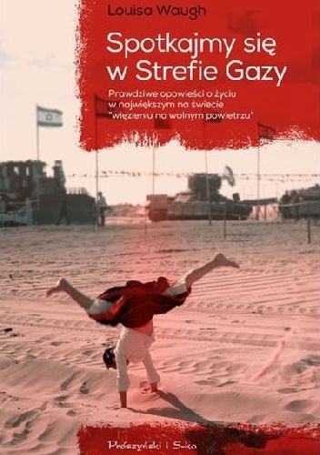 Okładka: Louisa B. Waugh - Spotkajmy się w Strefie Gazy