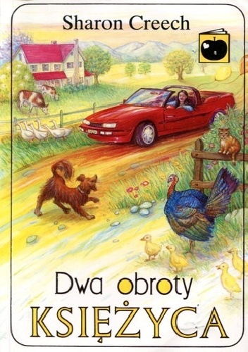 Okładka: Sharon Creech - Dwa obroty księżyca