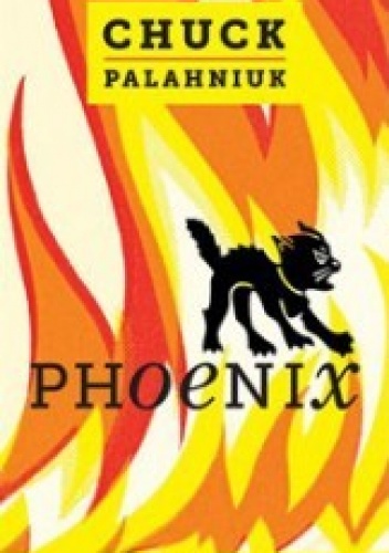 Okładka: Chuck Palahniuk - Phoenix (Kindle Single)