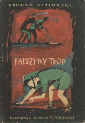 Okładka: Edmund Niziurski - Fałszywy trop
