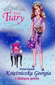 Okładka: Vivian French - Księżniczka Georgia i lśniąca perła