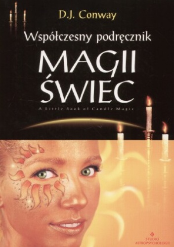 Okładka: D.J. Conway - Współczesny podręcznik magii świec