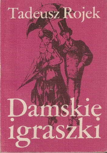 Okładka: Tadeusz Rojek - Damskie igraszki