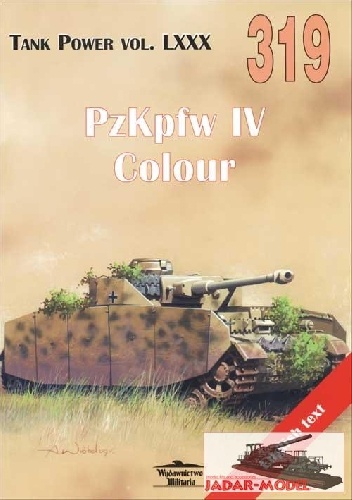 Okładka: Janusz Ledwoch - Czołg PzKpfw IV. Malowanie i oznakowanie
