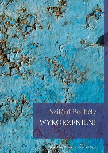 Okładka: Szilárd Borbély - Wykorzenieni