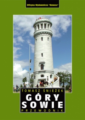 Okładka: Tomasz Śnieżek - Góry Sowie