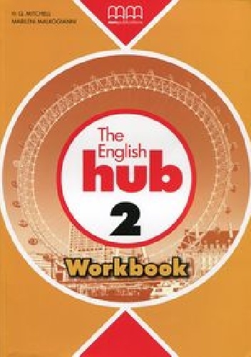 H. Q. Mitchell - The English Hub 2 Workbook