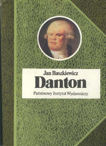 Okładka: Jan Baszkiewicz - Danton