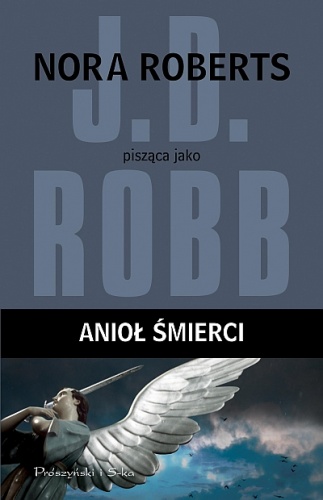Okładka: J.D. Robb - Anioł śmierci