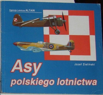 Okładka: Józef Zieliński - Asy polskiego lotnictwa