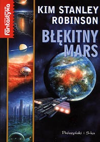 Okładka: Kim Stanley Robinson - Błękitny Mars