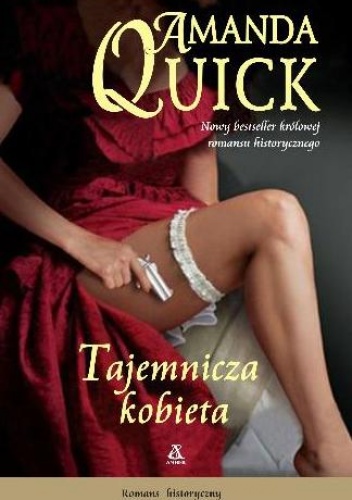 Okładka: Amanda Quick - Tajemnicza kobieta