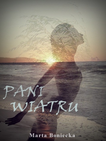 Okładka: Marta Boniecka - Pani Wiatru
