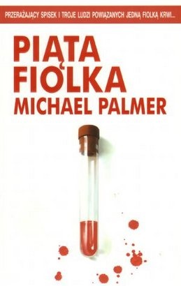Okładka: Michael Palmer - Piąta fiolka