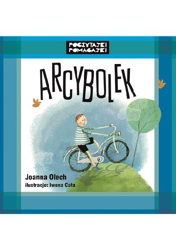 Okładka: Joanna Olech - Arcybolek