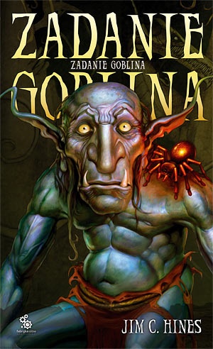 Okładka: Jim C. Hines - Zadanie goblina