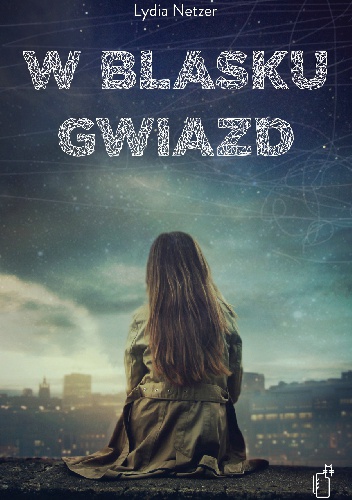 Okładka: Lydia Netzer - W blasku gwiazd